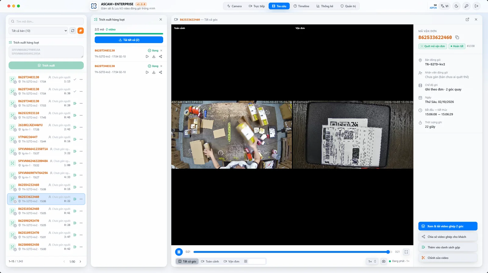 Tra cứu video đóng gói nhanh và xem 2 góc quay thực tế tại kho ASCAM V12